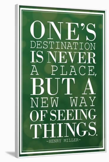 One's Destination Henry Miller Quote-null-Framed Standard Poster