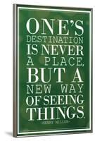 One's Destination Henry Miller Quote-null-Framed Standard Poster