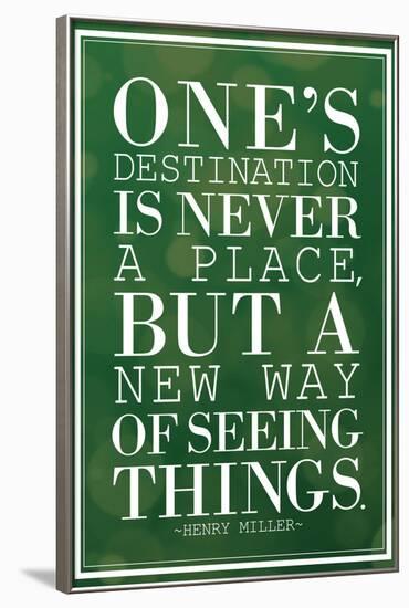 One's Destination Henry Miller Quote-null-Framed Standard Poster