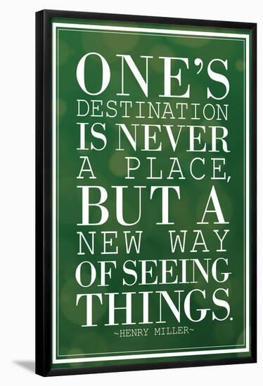 One's Destination Henry Miller Quote-null-Framed Standard Poster