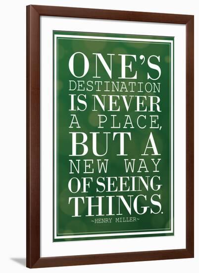 One's Destination Henry Miller Quote-null-Framed Art Print