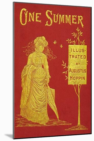 One Summer-Augustus Hoppin-Mounted Art Print