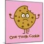 One Tough Cookie-Todd Goldman-Mounted Giclee Print