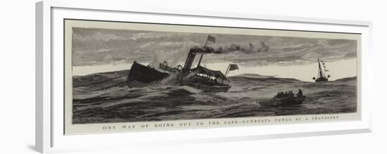 One Way of Going Out to the Cape, Gunboats Towed by a Transport-null-Framed Premium Giclee Print