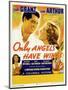 Only Angels Have Wings, 1939, "Only Angels Have Wings" Directed by Howard Hawks-null-Mounted Giclee Print