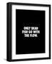 Only Dead Fish Go With the Flow-Brett Wilson-Framed Art Print