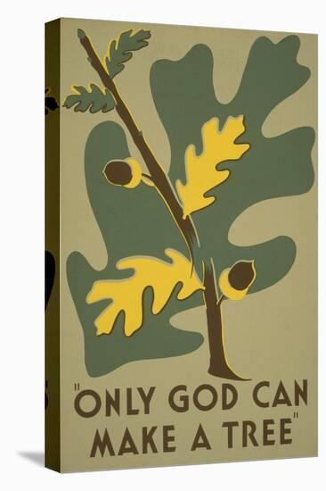 Only God Can Make a Tree, Oak-null-Stretched Canvas