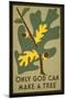 Only God-null-Mounted Giclee Print