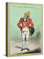 ...Only Look at the General, Madam!' Published by Hannah Humphrey in 1802-James Gillray-Stretched Canvas