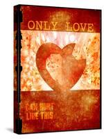 Only Love-null-Stretched Canvas