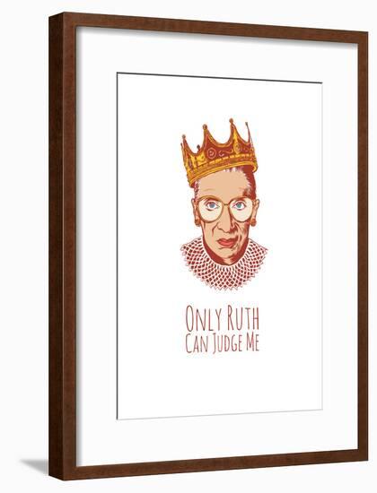 Only Ruth Can Judge Me-null-Framed Poster