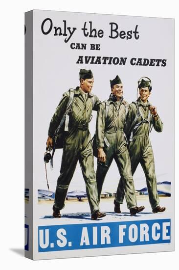 Only the Best Can Be Aviation Cadets Recruitment Poster-null-Stretched Canvas