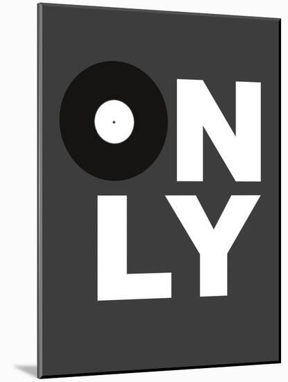 Only Vinyl 3-NaxArt-Mounted Art Print