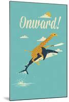 Onward!-null-Mounted Poster