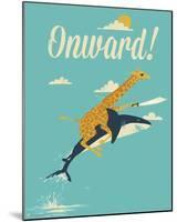 ONWARD!-Jay Fleck-Mounted Poster
