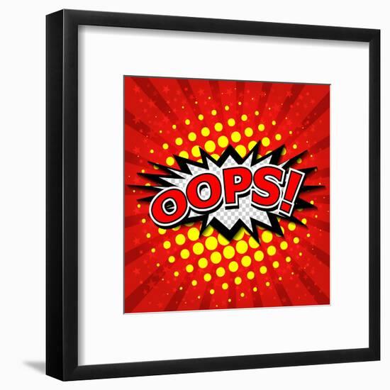 Oops! - Commic Speech Bubble, Cartoon-jirawatp-Framed Art Print