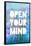 Open Your Mind-null-Framed Poster