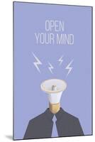 Open Your Mind-null-Mounted Poster