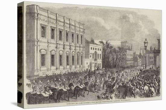 Opening of Parliament, the Royal Procession Passing Whitehall-null-Stretched Canvas