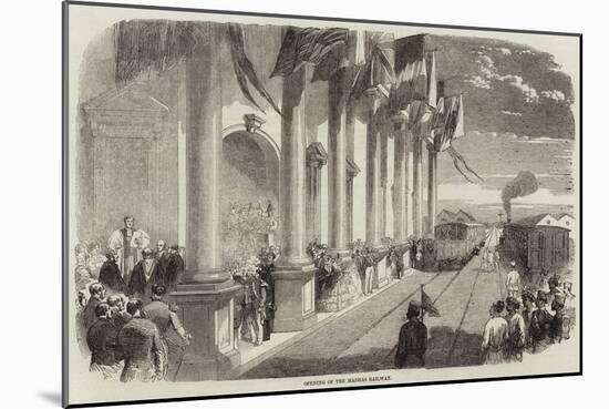 Opening of the Madras Railway-null-Mounted Giclee Print