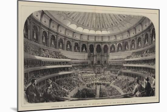 Opening of the Royal Albert Hall of Arts and Sciences by Her Majesty, 29 March 1871-null-Mounted Giclee Print