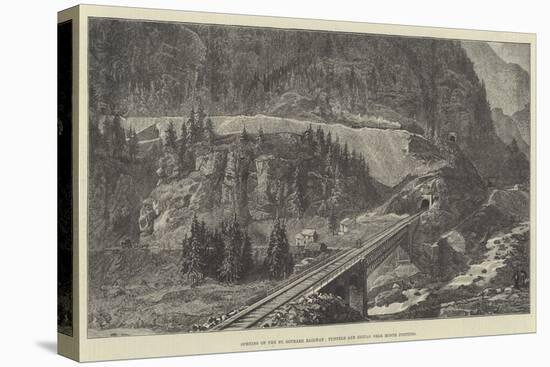 Opening of the St Gothard Railway, Tunnels and Zigzag Near Monte Piottino-null-Stretched Canvas