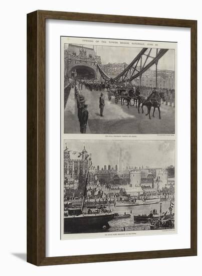 Opening of the Tower Bridge, Saturday, 30 June-null-Framed Giclee Print