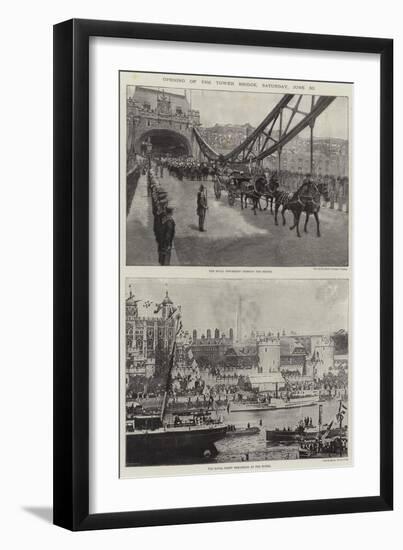 Opening of the Tower Bridge, Saturday, 30 June-null-Framed Giclee Print