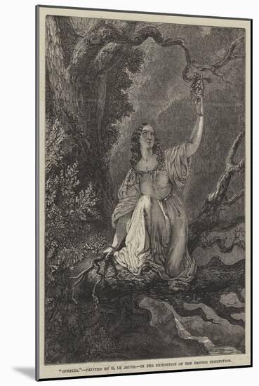 Ophelia-Henry Le Jeune-Mounted Giclee Print
