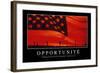 Opportunités: Citation Et Affiche D'Inspiration Et Motivation-null-Framed Photographic Print