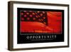 Opportunity: Inspirational Quote and Motivational Poster-null-Framed Photographic Print