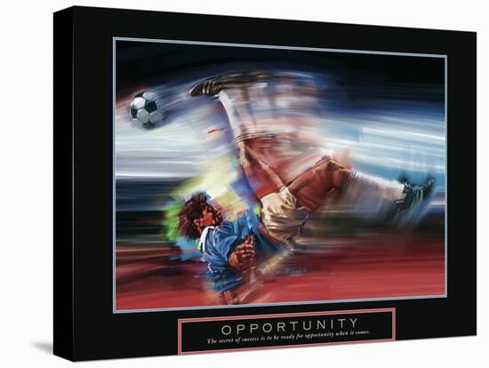 Opportunity - Soccer-Bill Hall-Stretched Canvas