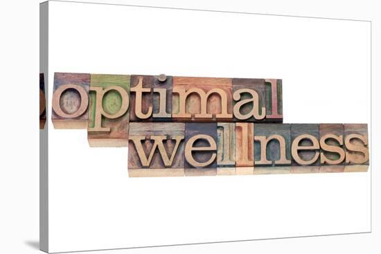 Optimal Wellness-PixelsAway-Stretched Canvas