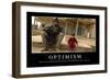 Optimism: Inspirational Quote and Motivational Poster-null-Framed Photographic Print