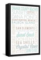 Orange County Beaches, California - Typography-Lantern Press-Framed Stretched Canvas