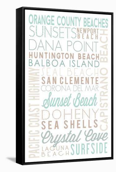 Orange County Beaches, California - Typography-Lantern Press-Framed Stretched Canvas