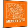 Orange Map of Mexico City-NaxArt-Mounted Art Print