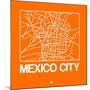 Orange Map of Mexico City-NaxArt-Mounted Art Print
