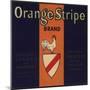 Orange Stripe Brand - Fillmore, California - Citrus Crate Label-Lantern Press-Mounted Art Print