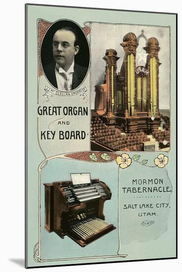 Organ and Keyboard, Mormon Tabernacle-null-Mounted Art Print