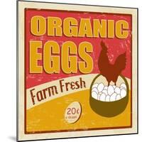 Organic Eggs Vintage Poster-radubalint-Mounted Art Print