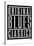 Original Blues Classics-null-Stretched Canvas
