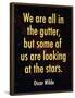 Oscar Wilde Looking at the Stars Quote Print Poster-null-Framed Poster