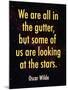 Oscar Wilde Looking at the Stars Quote Print Poster-null-Mounted Poster