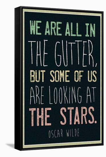 Oscar Wilde Looking At the Stars Quote-null-Framed Stretched Canvas