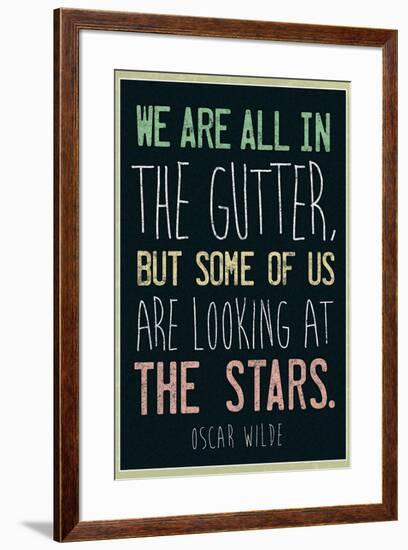 Oscar Wilde Looking At the Stars Quote-null-Framed Art Print