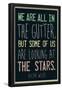 Oscar Wilde Looking At the Stars Quote-null-Framed Poster
