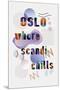 Oslo Chill-Amy Shaw-Mounted Giclee Print