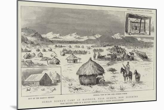 Osman Digna's Camp at Handoub, Near Suakin, Now Deserted-null-Mounted Giclee Print