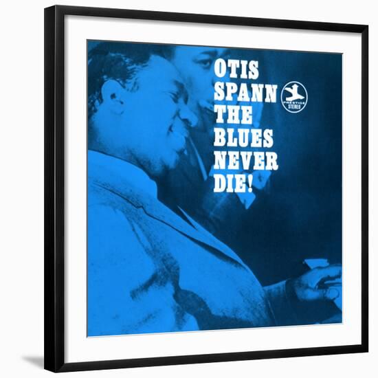 Otis Spann, The Blues Never Die!-null-Framed Art Print